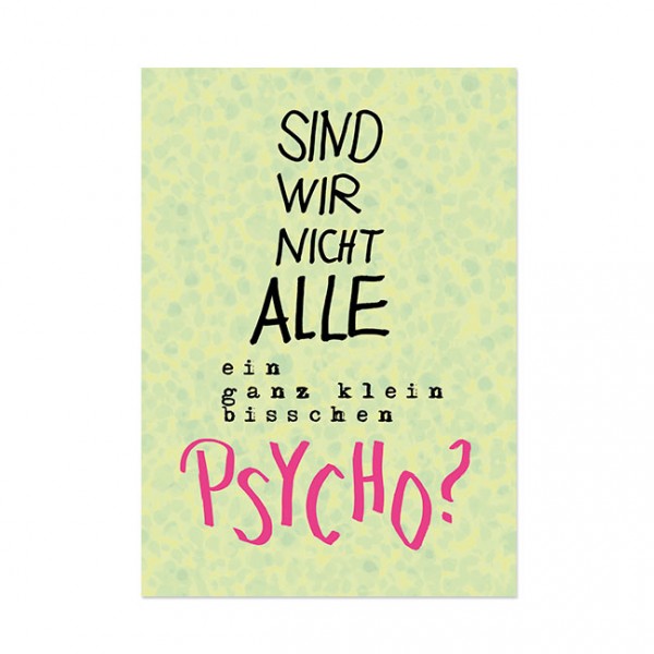 Postkarte "Phycho"
