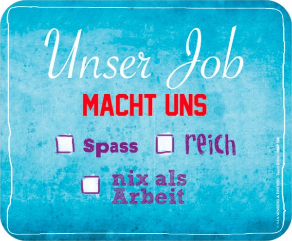 Maus-Pad 'Unser Job'